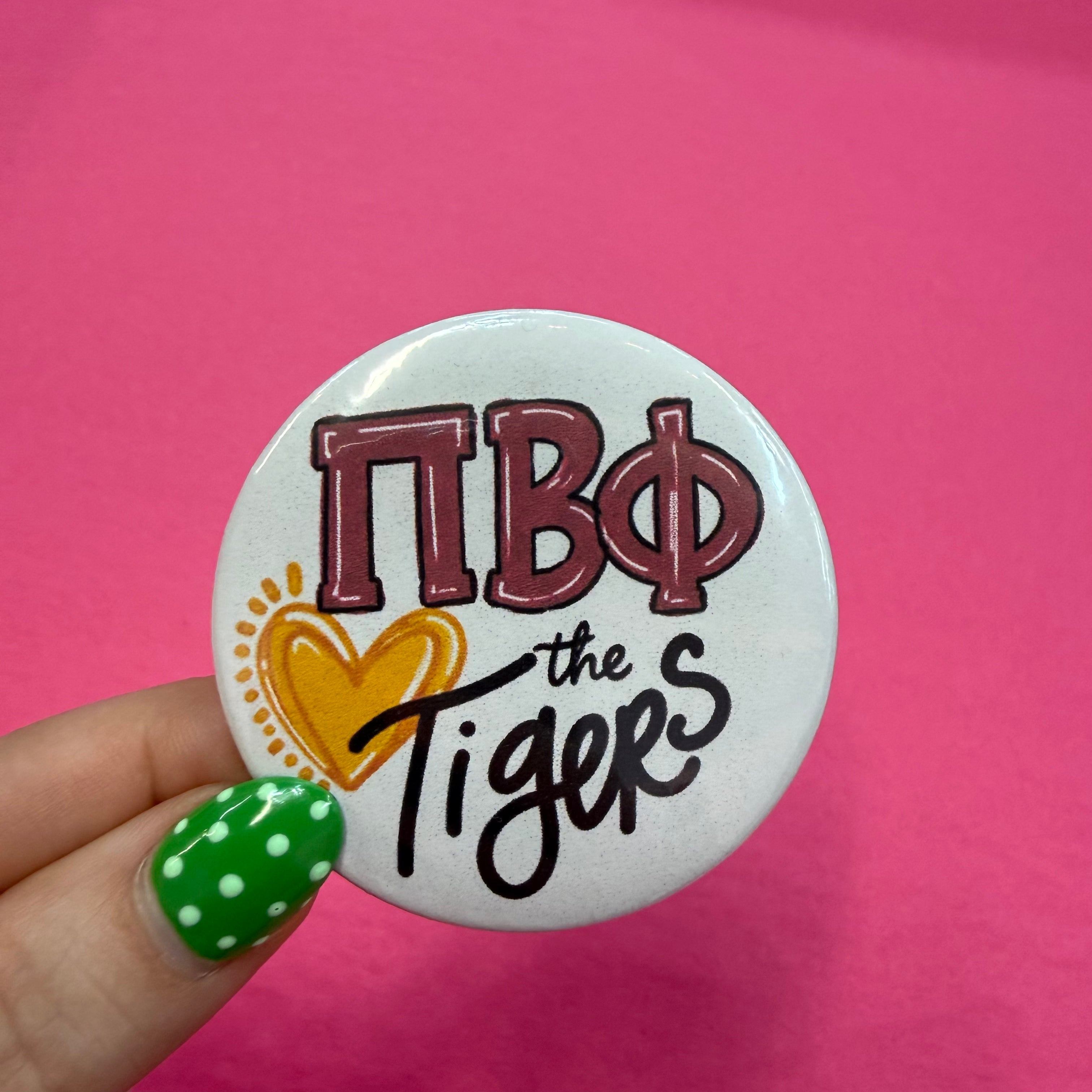 Sorority Love the Tigers Pinback Buttons
