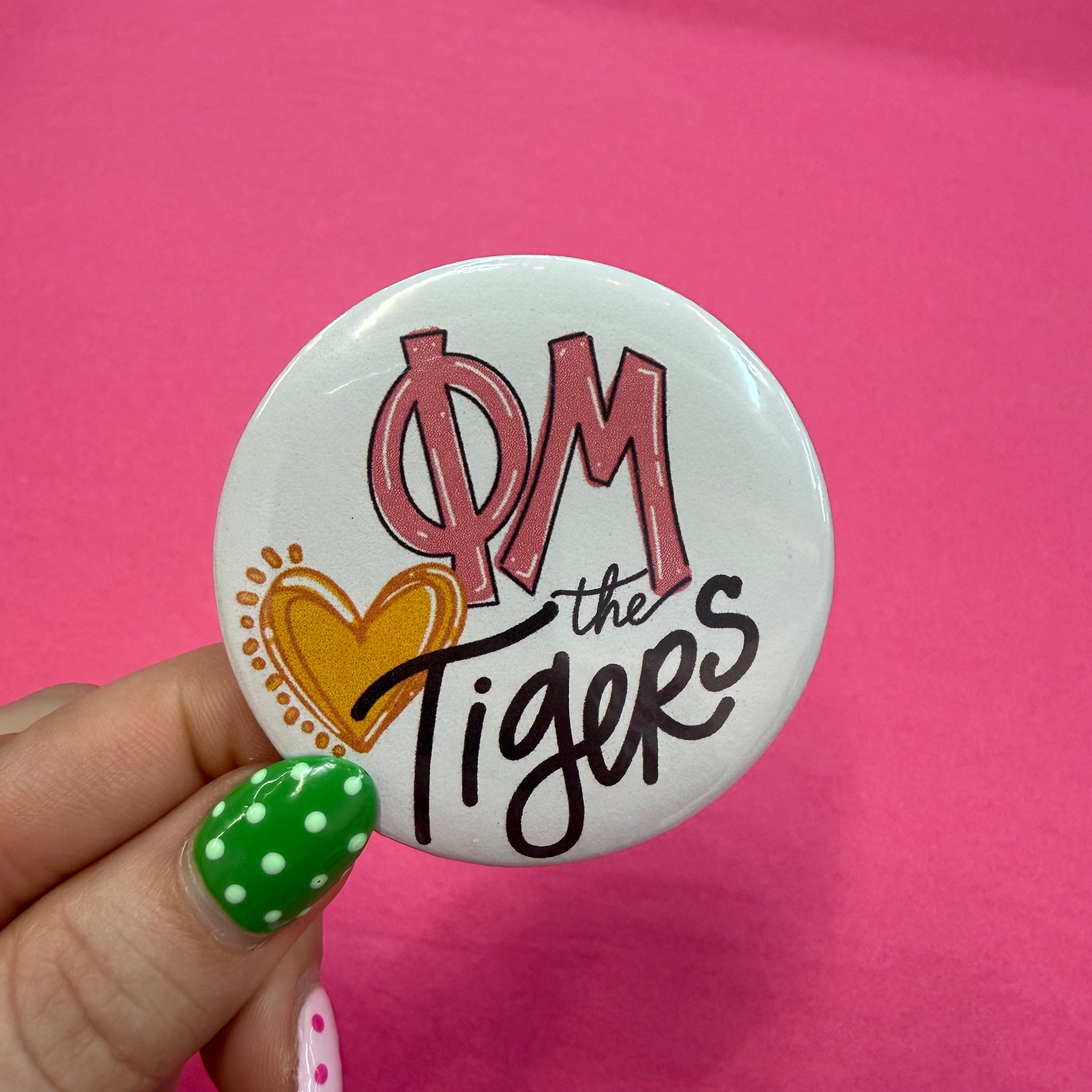 Sorority Love the Tigers Pinback Buttons