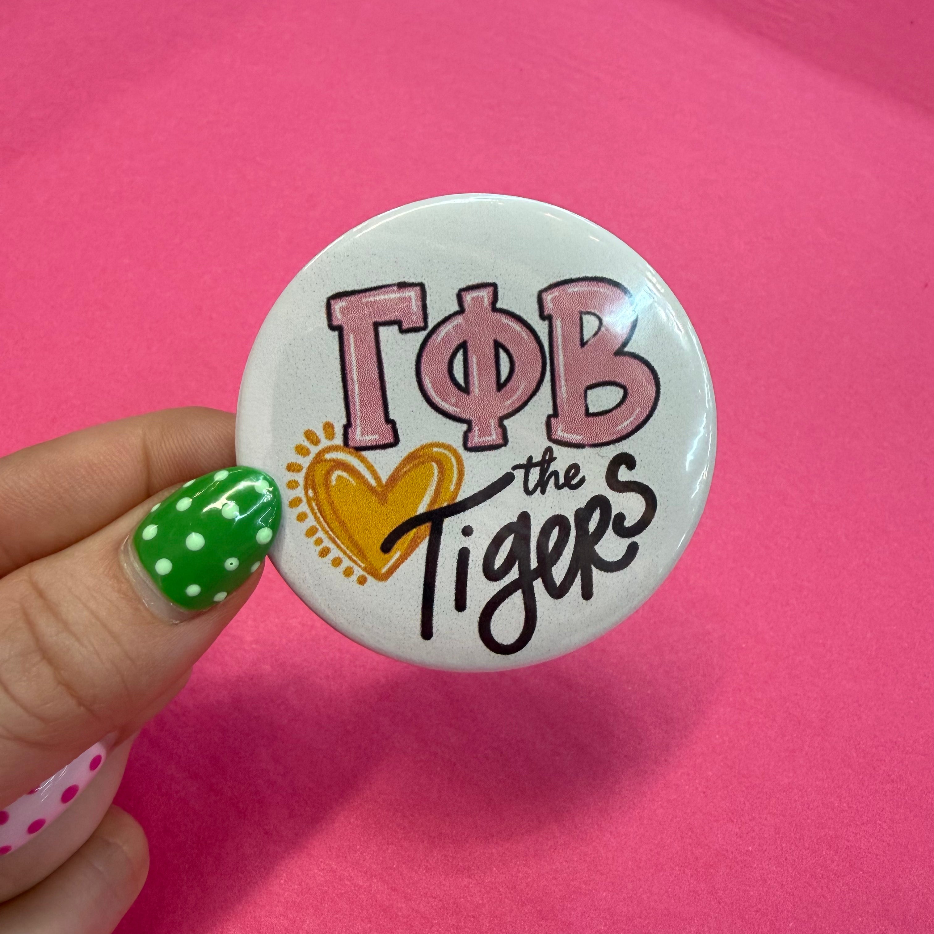 Sorority Love the Tigers Pinback Buttons